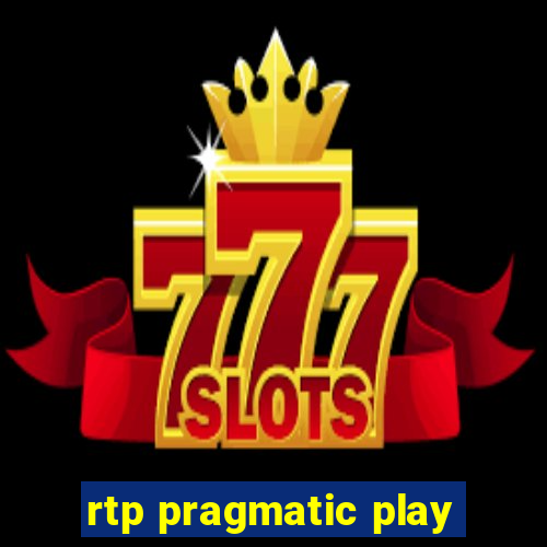 rtp pragmatic play